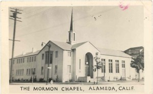 Mormon Chapel at Grand Street and Encinal Ave., Alameda, California             